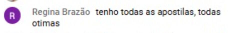 Comentário: tenho todas as apostilas, todas ótimas