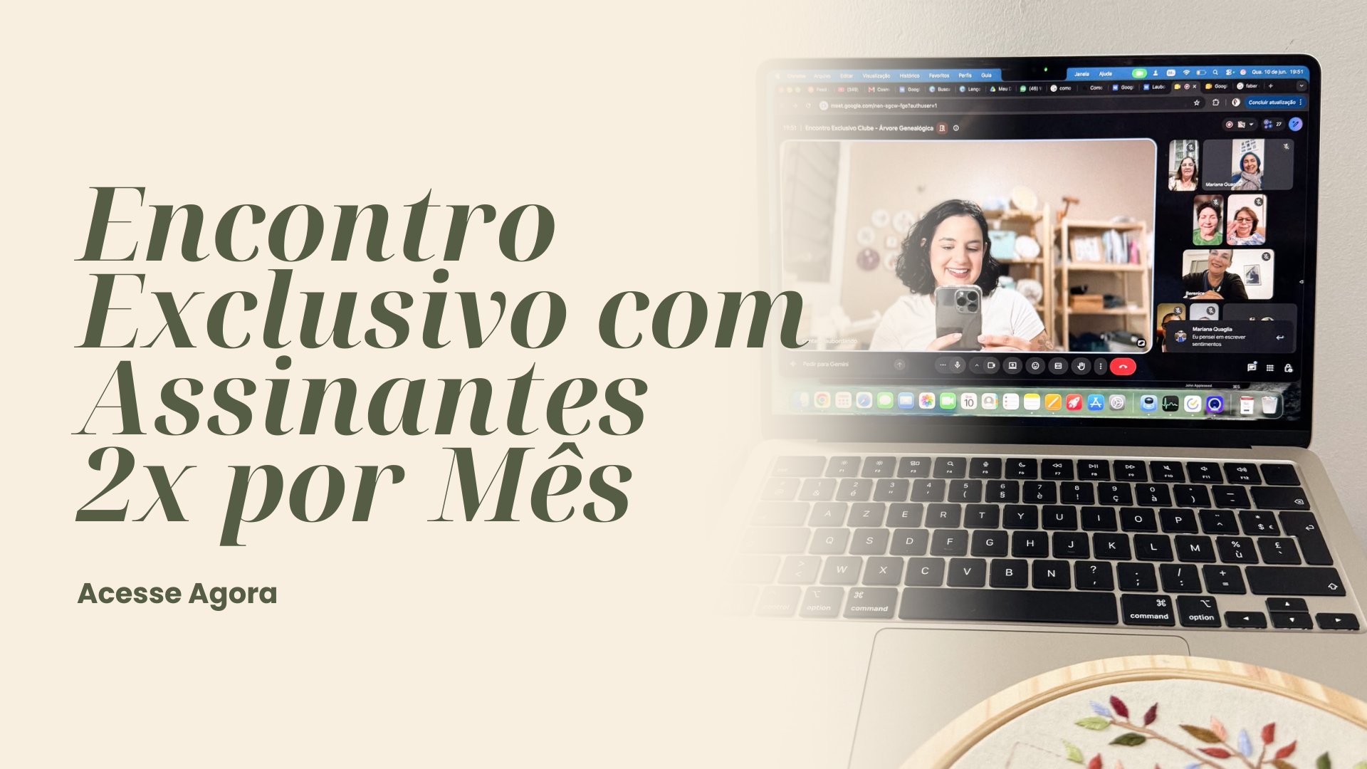 Encontro exclusivo com assinantes do Clube do Bordado Terapêutico