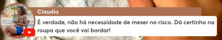 Comentário: dá certinho na roupa que você vai bordar